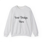 Custom Unisex Sweatshirt – Your Design Here Personalized Sweatshirt