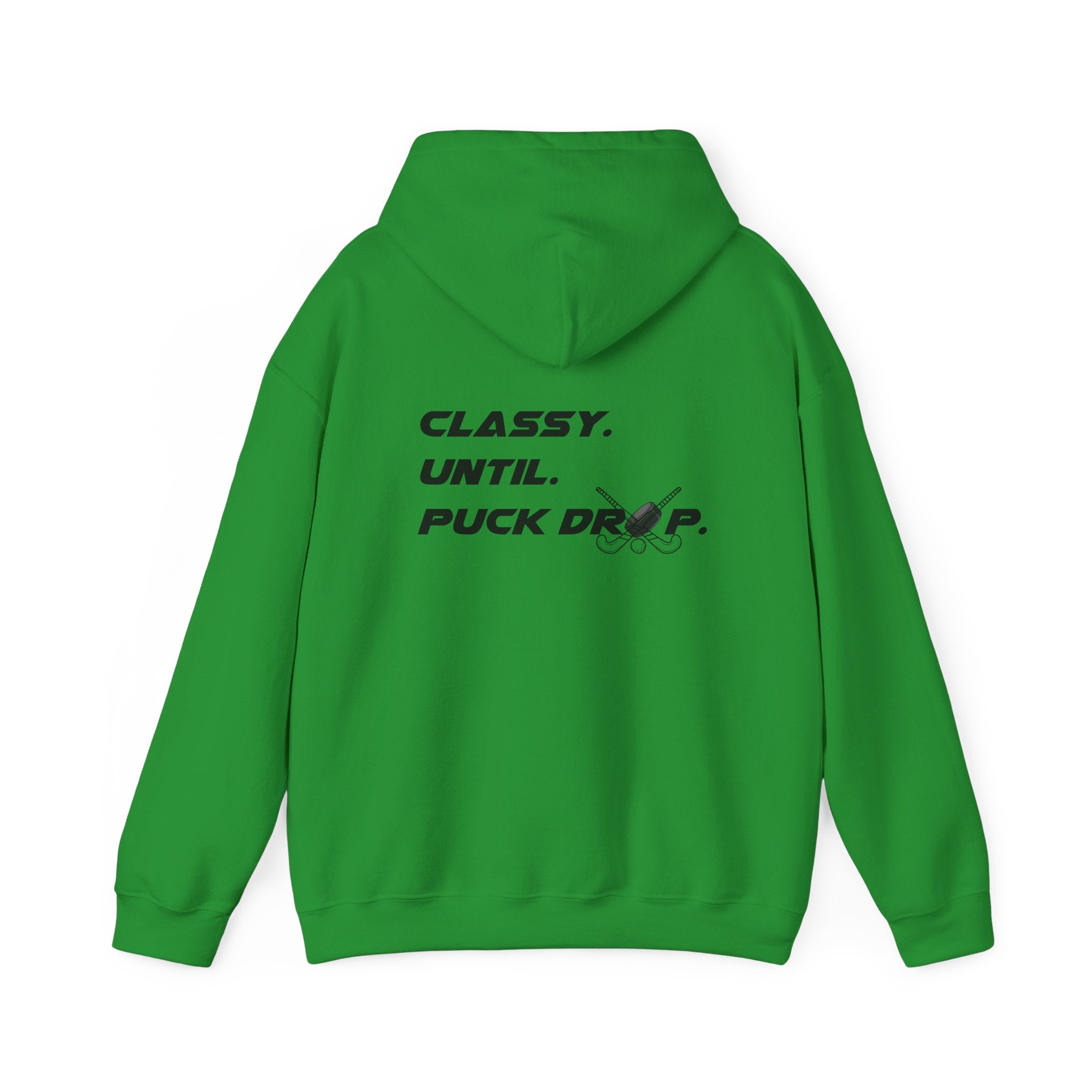 "Classy. Until. Puck Drop." Hockey Graphic Hoodie – Comfortable Pullover for Hockey Fans