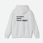 Gray hoodie with text 'Classy. Until. Puck Drop.' on the back against a white background