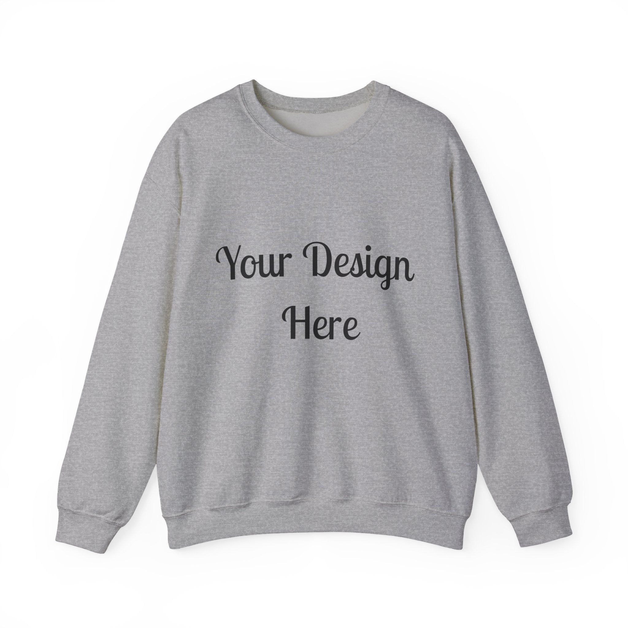 Custom Unisex Sweatshirt – Your Design Here Personalized Sweatshirt
