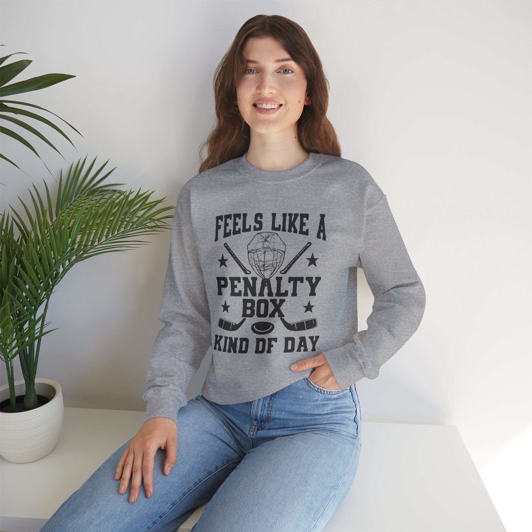 "Feels Like a Penalty Box Kind of Day" Hockey Sweatshirt – Hockey Crewneck Pullover – Perfect Gift for Hockey Fans