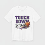 Touchdown Season Football T-Shirt – Game Day Fan Tee for Football Lovers