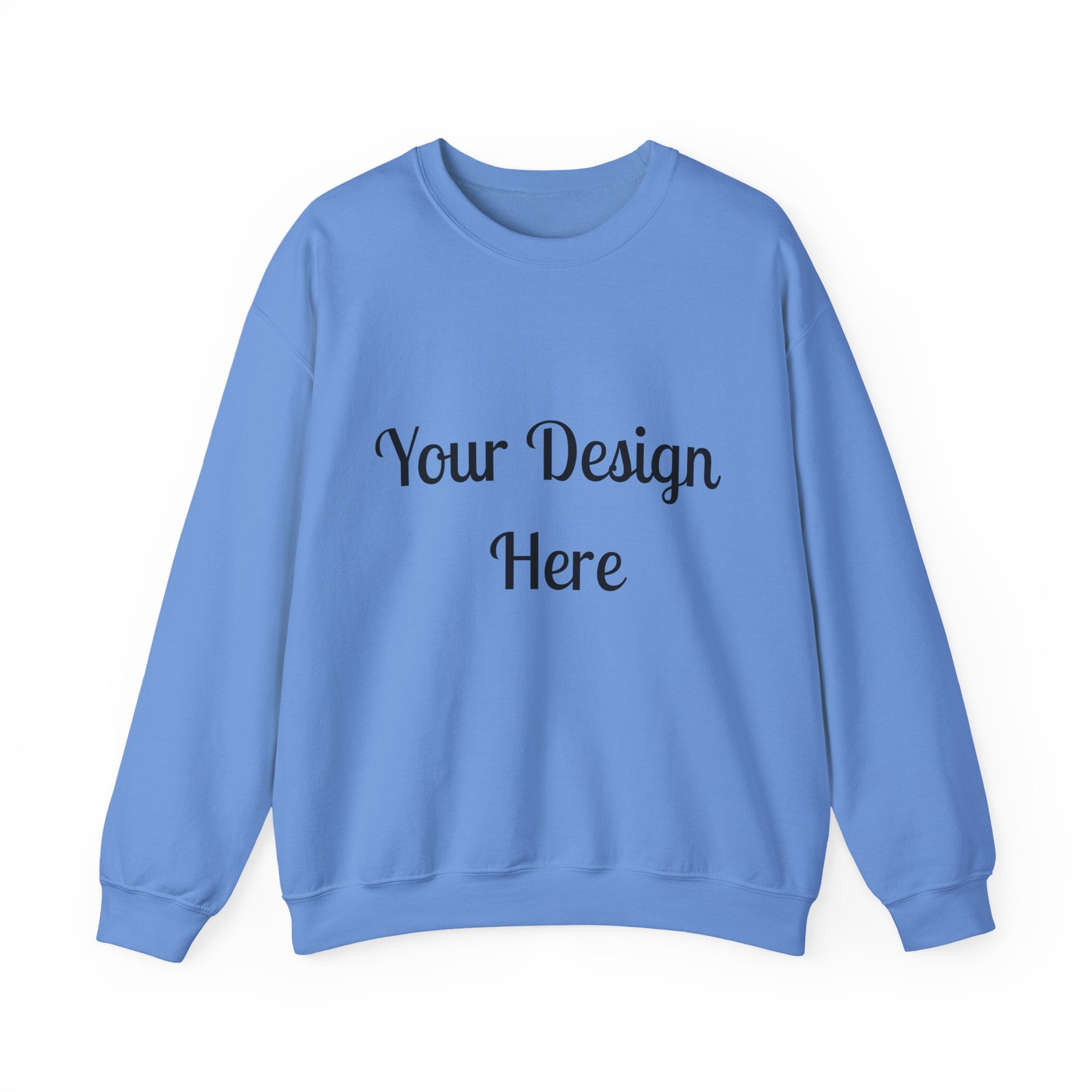 Custom Unisex Sweatshirt – Your Design Here Personalized Sweatshirt