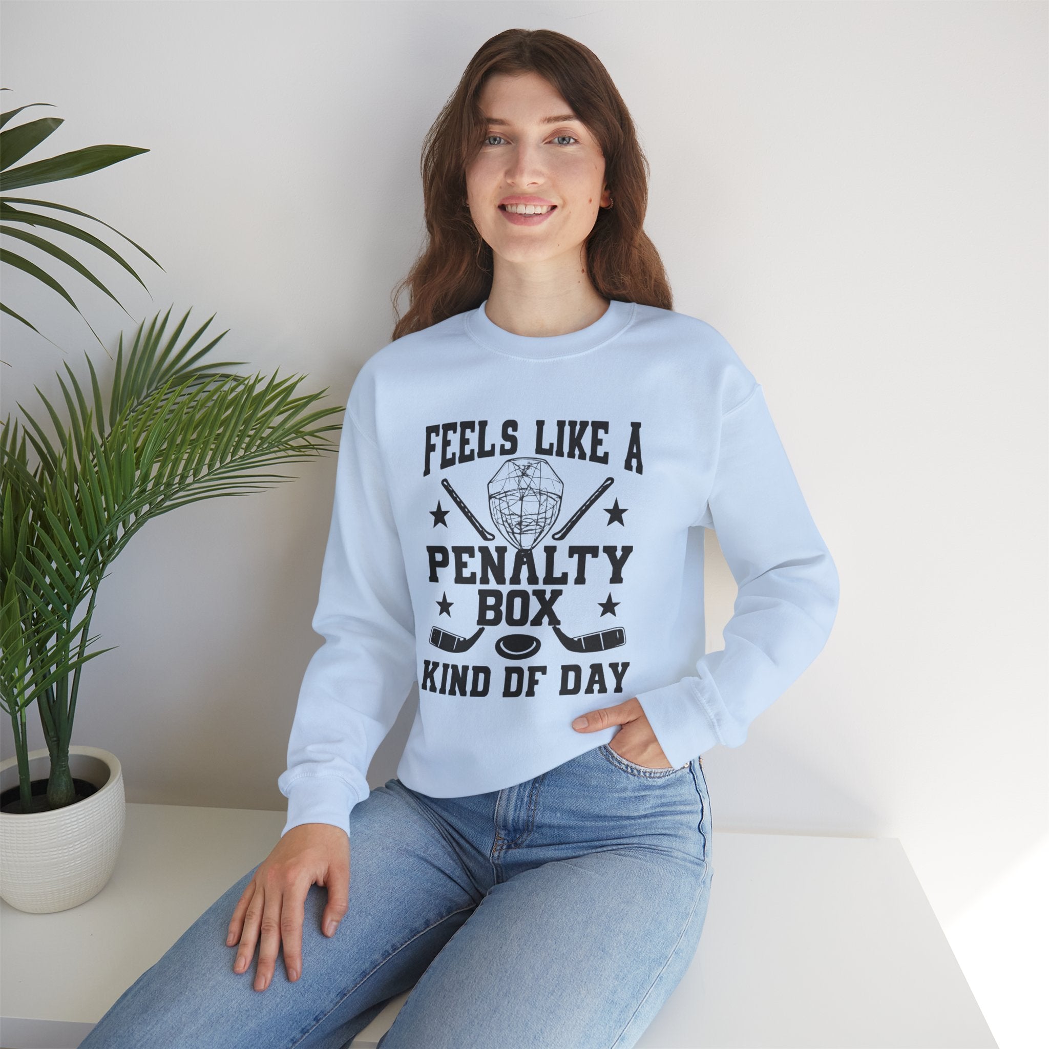 "Feels Like a Penalty Box Kind of Day" Hockey Sweatshirt – Hockey Crewneck Pullover – Perfect Gift for Hockey Fans